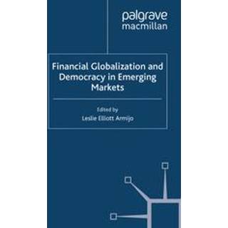 Financial Globalization and Democracy in Emerging Markets