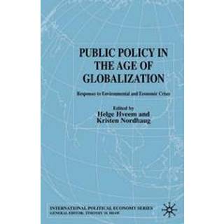Public Policy in the Age of Globalization
