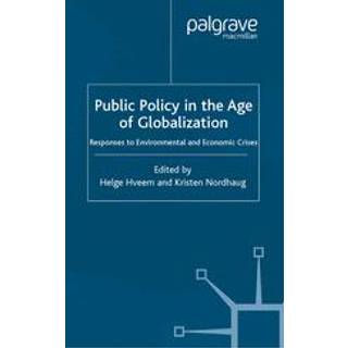 Public Policy in the Age of Globalization