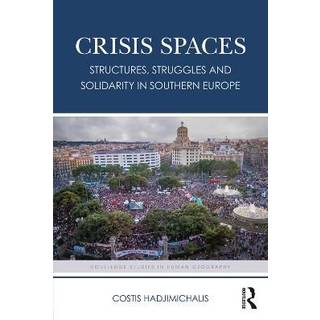 Crisis Spaces