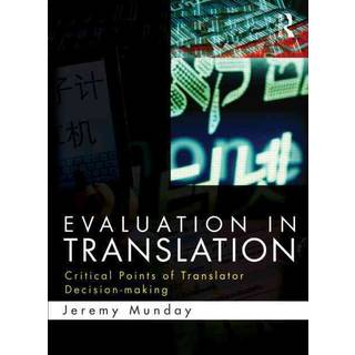 Evaluation in Translation