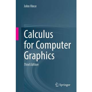 Calculus for Computer Graphics