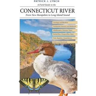 A Field Guide to the Connecticut River
