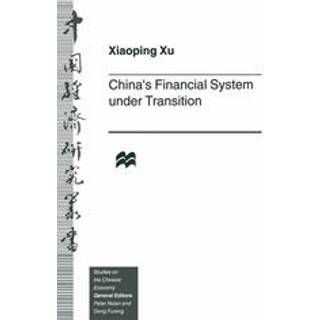 China’s Financial System under Transition