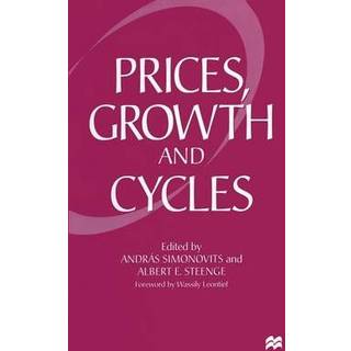 Prices, Growth and Cycles