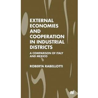 External Economies and Cooperation in Industrial Districts