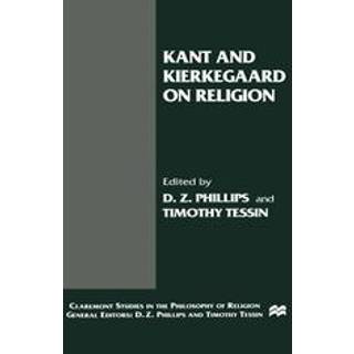 Kant and Kierkegaard on Religion