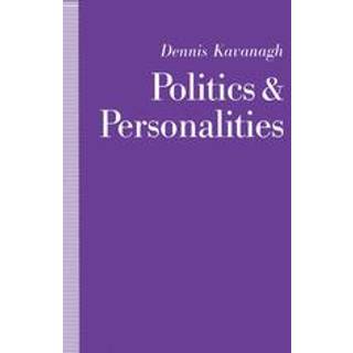 Politics and Personalities