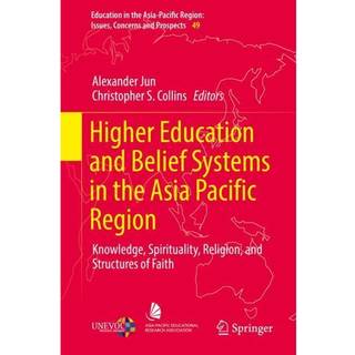 Higher Education and Belief Systems in the Asia Pacific Region