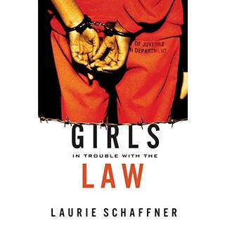 Girls in Trouble with the Law
