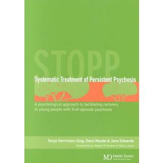 Systematic Treatment of Persistent Psychosis (STOPP)