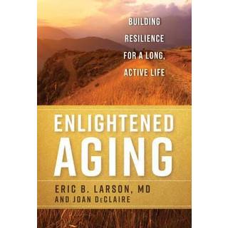 Enlightened Aging