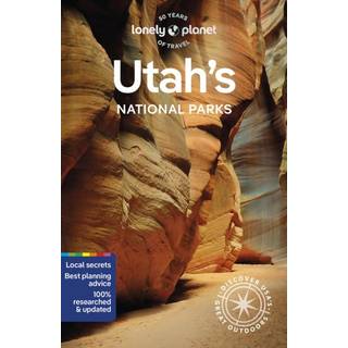 Lonely Planet Utah's National Parks