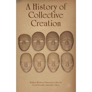 A History of Collective Creation