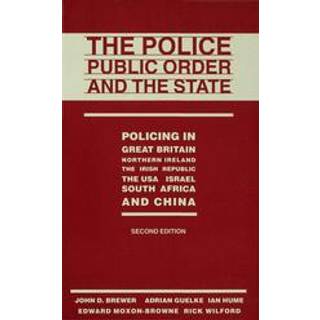 The Police, Public Order and the State