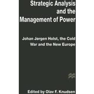 Strategic Analysis and the Management of Power