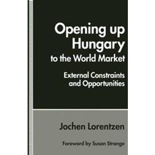 Opening up Hungary to the World Market