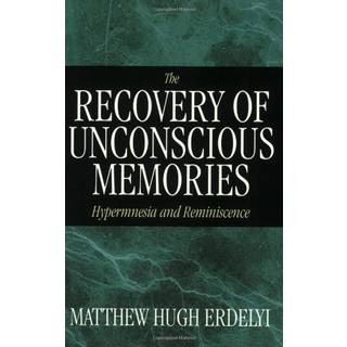 The Recovery of Unconscious Memories