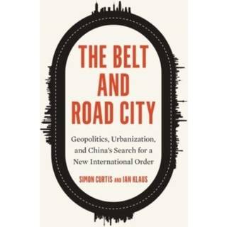 The Belt and Road City
