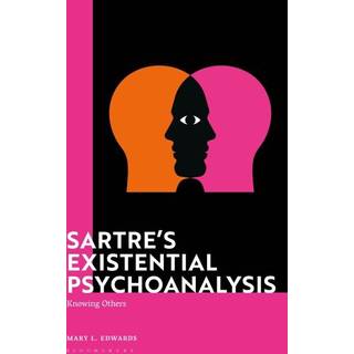 Sartre’s Existential Psychoanalysis