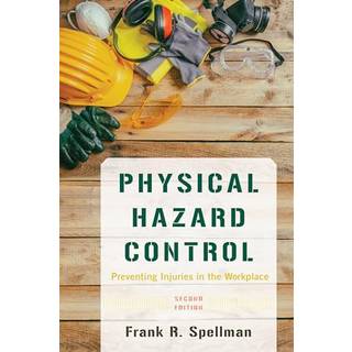 Physical Hazard Control