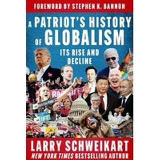A Patriot's History of Globalism