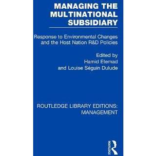 Managing the Multinational Subsidiary
