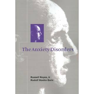 The Anxiety Disorders