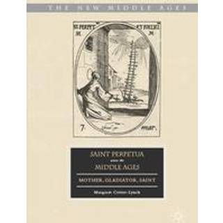 Saint Perpetua across the Middle Ages