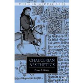 Chaucerian Aesthetics