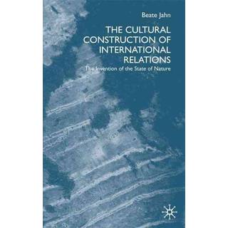 The Cultural Construction of International Relations