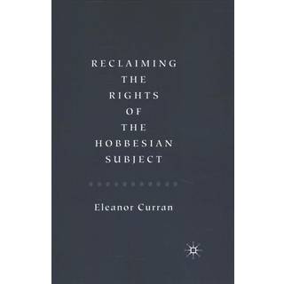 Reclaiming the Rights of the Hobbesian Subject