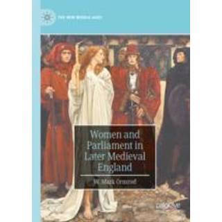 Women and Parliament in Later Medieval England