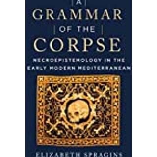 A Grammar of the Corpse