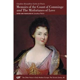 Memoirs of the Count of Comminge and The Misfortunes of Love