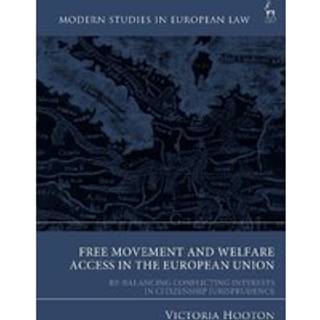 Free Movement and Welfare Access in the European Union