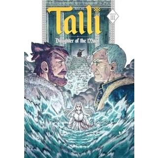 Talli, Daughter of the Moon Vol. 3