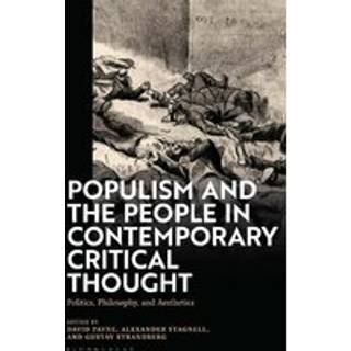 Populism and The People in Contemporary Critical Thought