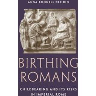 Birthing Romans