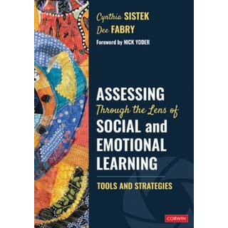 Assessing Through the Lens of Social and Emotional Learning