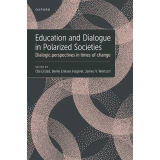 Education and Dialogue in Polarized Societies