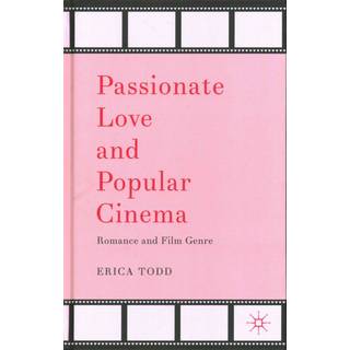 Passionate Love and Popular Cinema