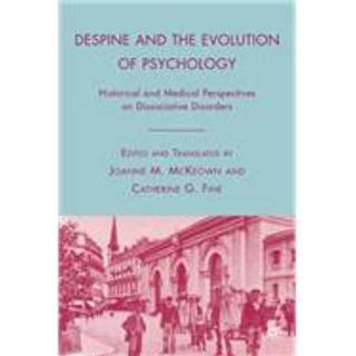 Despine and the Evolution of Psychology