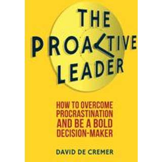 The Proactive Leader
