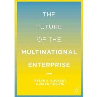 The Future of the Multinational Enterprise