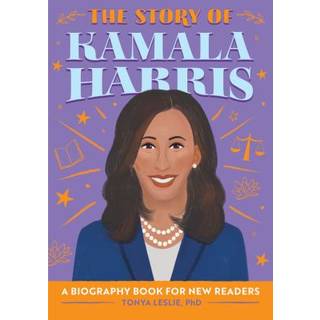 The Story of Kamala Harris