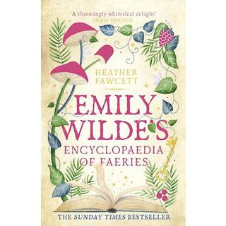 Emily Wilde's Encyclopaedia of Faeries