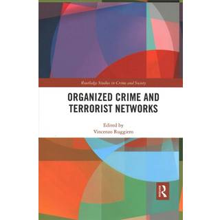 Organized Crime and Terrorist Networks