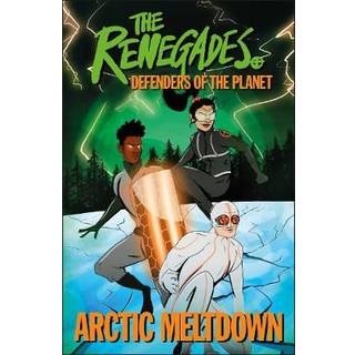 The Renegades Arctic Meltdown