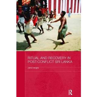 Ritual and Recovery in Post-Conflict Sri Lanka